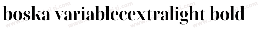 boska variablecextralight bold字体转换